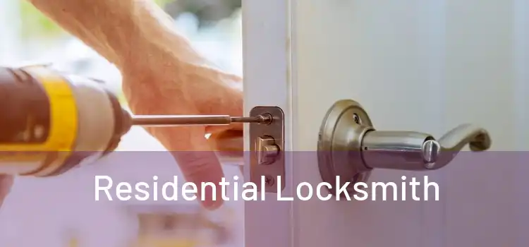  Residential Locksmith 